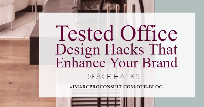 Discover Tested Office Design Hacks That Enhance Your Brand